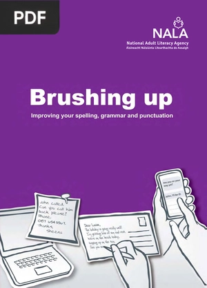 Brushing Up - Improve your Spelling Grammar and Punctuation