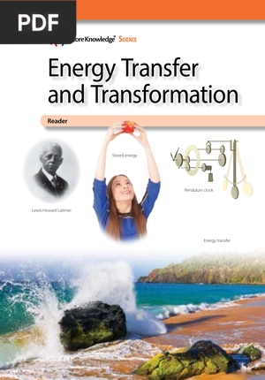Energy Transfer and Transformation