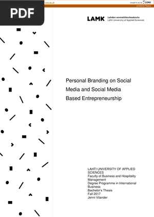 Personal Branding on Social Media and Social Media Based Entrepreneurship