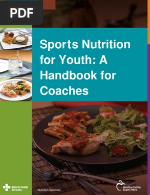 Sports Nutrition for youth A handbook for coaches