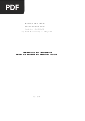 Traumatology and Orthopaedics Manual for students and practical doctors