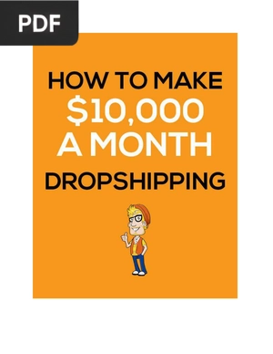 How to Make S10,000 a Month Dropshipping