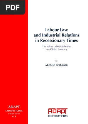 Labour Law and Industrial Relations in Recessionary Times