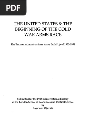 The United States & the Beginning of the Cold War Aarms Race