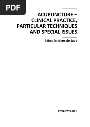 Acupuncture - Clinical Practice, Particular Techniques and Special Issues