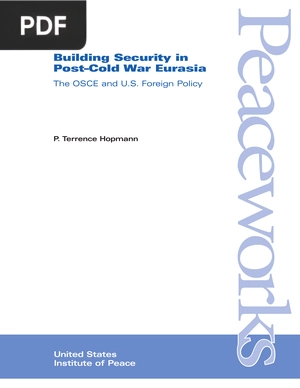 Building Security in Post–Cold War Eurasia