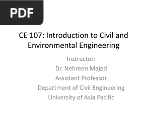 CE 107: Introduction to Civil and Environment Engineering (Presentation)