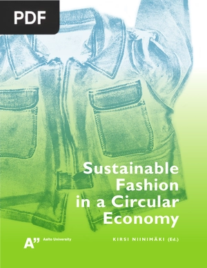 Sustainable Fashion in a Circular Economy