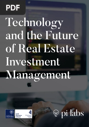 Technology and the Future of Real Estate Investment Management