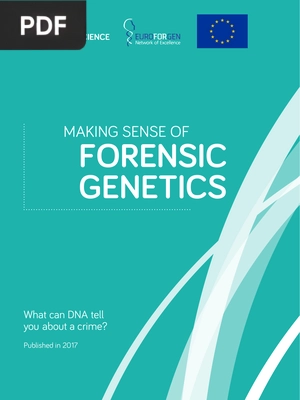 Making sense of forensic genetics