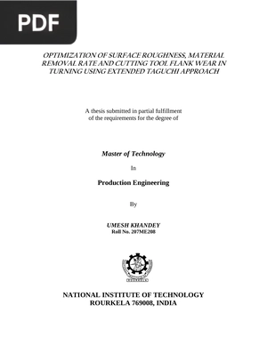 Optimization of surface roughness, material removal rate and cutting tool flank wear in turning using extended taguchi approach
