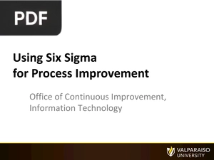 Using Six Sigma for Process Improvement