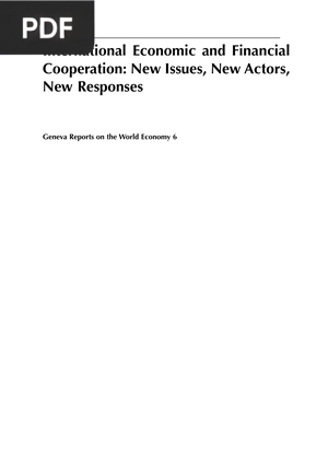 International Economic and Financial Cooperation: New Issues, New Actors, New Responses
