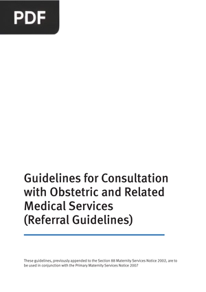 Guidelines for Consultation with Obstetric and Related Medical Services