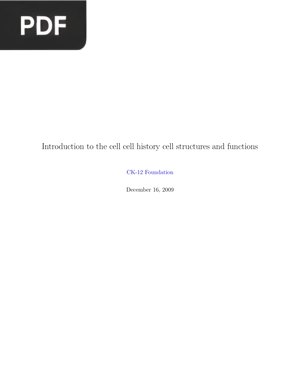 Introduction to the cell cell history cell structures and functions