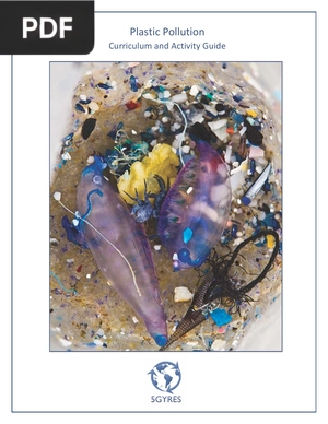 Plastic Pollution Curriculum and Activity Guide