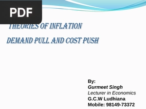 Theories on inflation demand pull and cost push (Presentation)