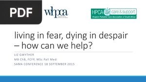 living in fear dying in despair how can we help (Presentation)