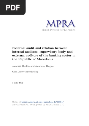 External Audit and Relation Between Internal Auditors, Supervisory Body and External Auditors of the Banking Sector in the Republic of Macedonia