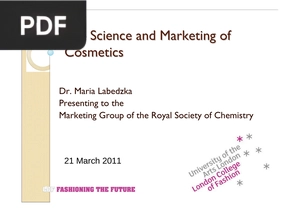 The Science and Marketing of Cosmetics (Presentation)
