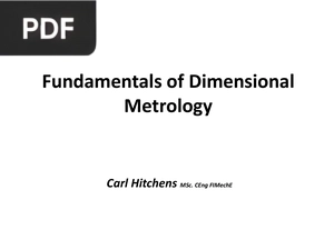 Fundamentals of Dimensional Metrology (Presentation)