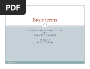 Basic Terms Sustainable Agriculture and Farming System (Presentation)