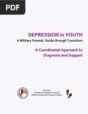 Depression in Youth A Military Parents Guide through Transition