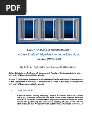 SWOT Analysis in Manufacturing: A Case Study of Nigerian Aluminum Extrusions Limited