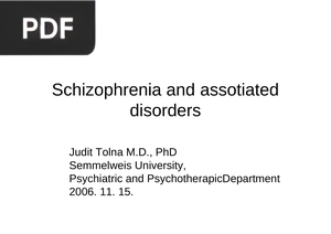 Schizophrenia and Assotiated Disorders (Presentation)