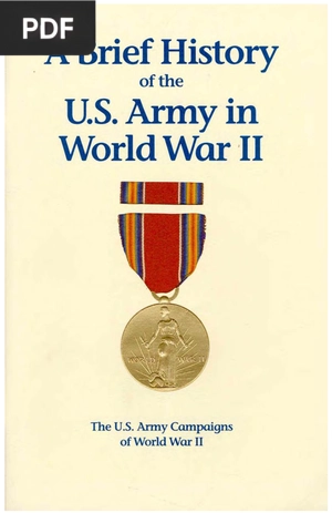 A Brief History of the U.S. Army in World War II
