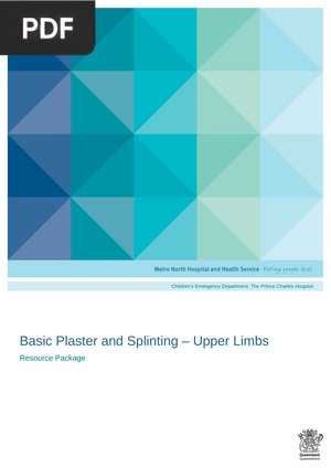 Basic Plaster and Splinting – Upper Limbs