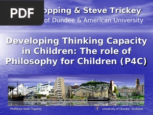 Developing Thinking Capacity in Children The role of Philosophy for Children P4C (Presentation)
