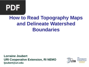 How to Read Topography Maps and Delineate Watershed Boundaries (Presentation)