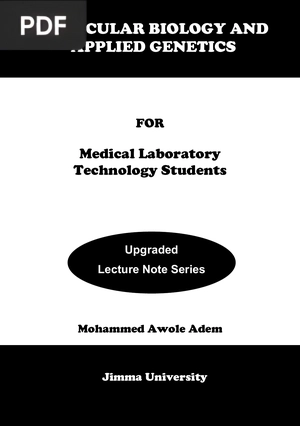 Molecular Biology and Applied Genetics for Medical Laboratory Technology Students