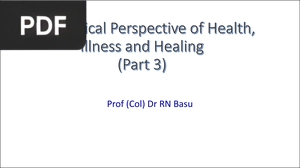 Sociological Perspective of Health Illness and Healing (Presentation)