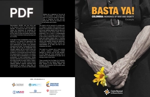 Basta Ya Colombia Memories of War and Dignity