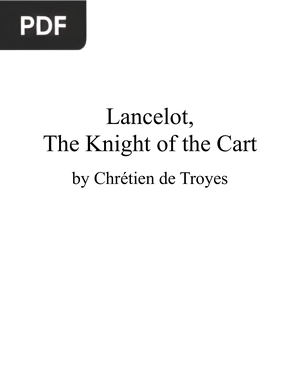 Lancelot, The Knight of the Cart