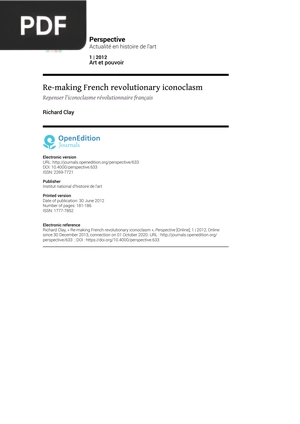 Re-making French revolutionary iconoclasm (Article)