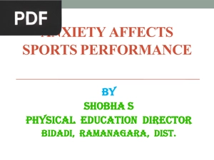 Anxiety Affects Sports Performance (Presentation)