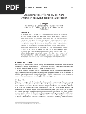 Characterization of Particle Motion and Deposition Behaviour in Electro-Static Fields
