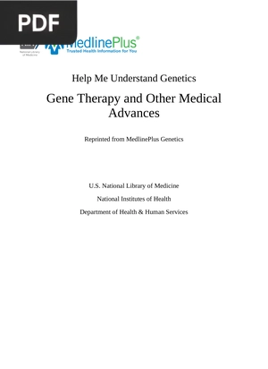 Gene Therapy and Other Medical Advances