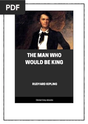 The Man Who Would be King