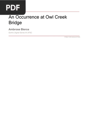 An Occurrence at Owl Creek Bridge