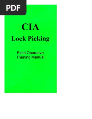 CIA Lock Picking - Field Operative Training Manual