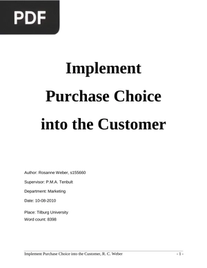 Implement Purchase Choice Into the Customer