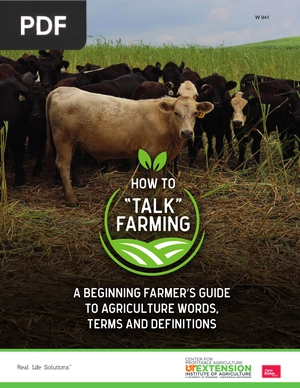A Beginning Farmer's Guide to Agriculture Words, Terms and Definitions