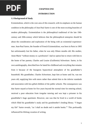 Existentialism, which is the core area
