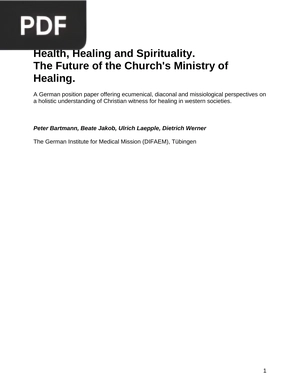 Health Healing and Spirituality The Future of the Churchs Ministry of Healing