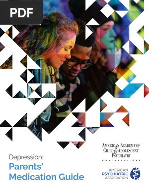Depression: Parents’ Medication Guide