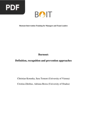 Burnout - Definition, recognition and prevention approaches